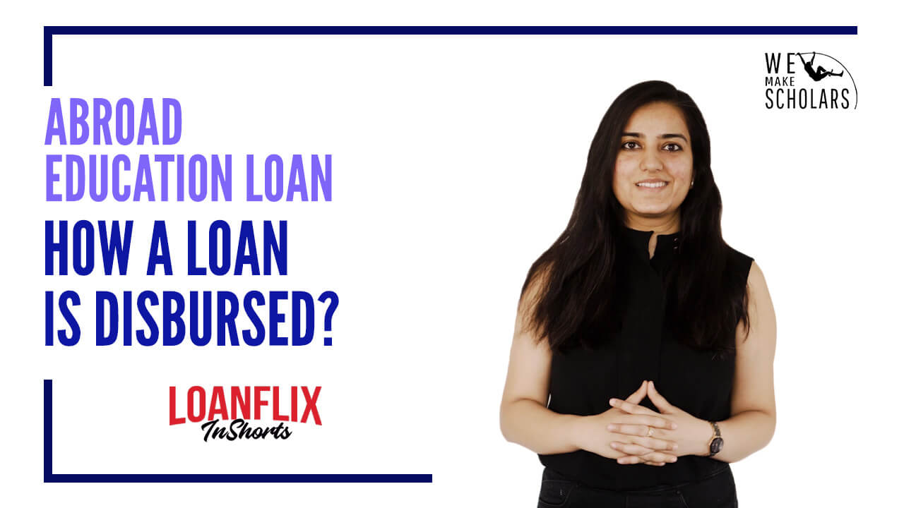 Education Loan Disbursement Process in India